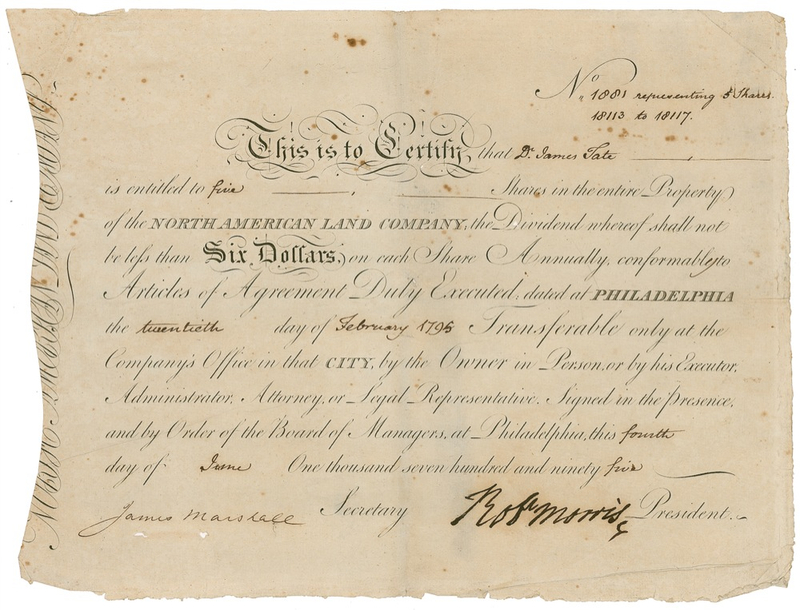 Lot 172 Declaration of Independence: Robert Morris: The Financier of the American Revolution and the company that placed him in financial ruins