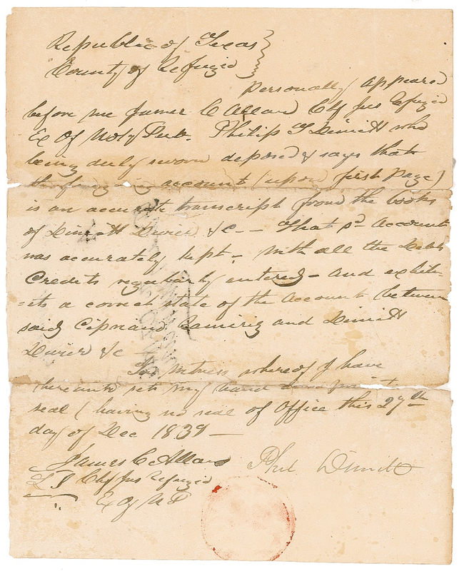 Lot 271 Texas: Alamo: The designer of the Alamo flag and scout for Travis and Bowie, Capt. Philip Dimmitt certifies the accuracy of one of his business accounts.