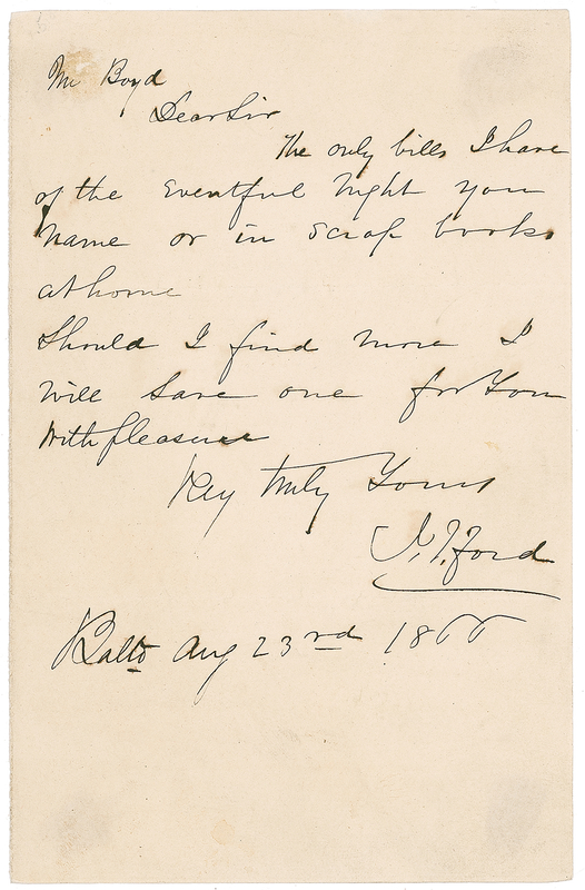 Lot 186 John T. Ford: The manager of Ford’s Theatre deflects a request for a playbill from “the eventful night”