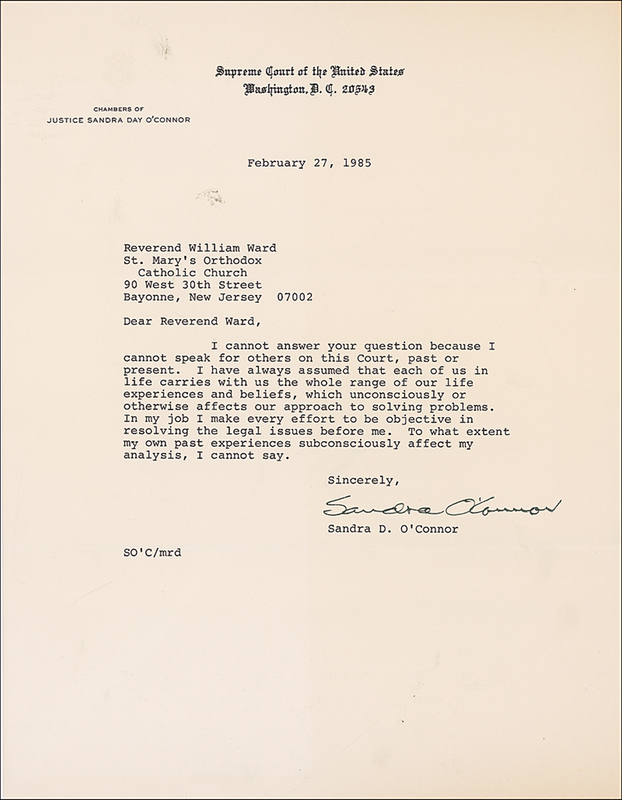 Lot 288 Supreme Court: Sandra Day O?Connor: The first female Justice responds to a critic: ?To what extent my own past experiences subconsciously affect my analysis, I cannot say?