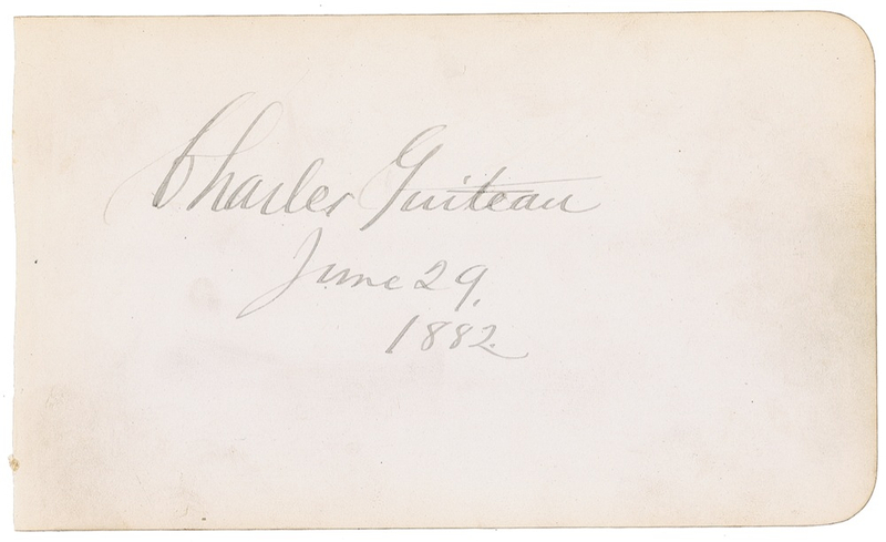 Lot 227 Charles J. Guiteau: One of Guiteau’s last signatures, dated the day before his execution