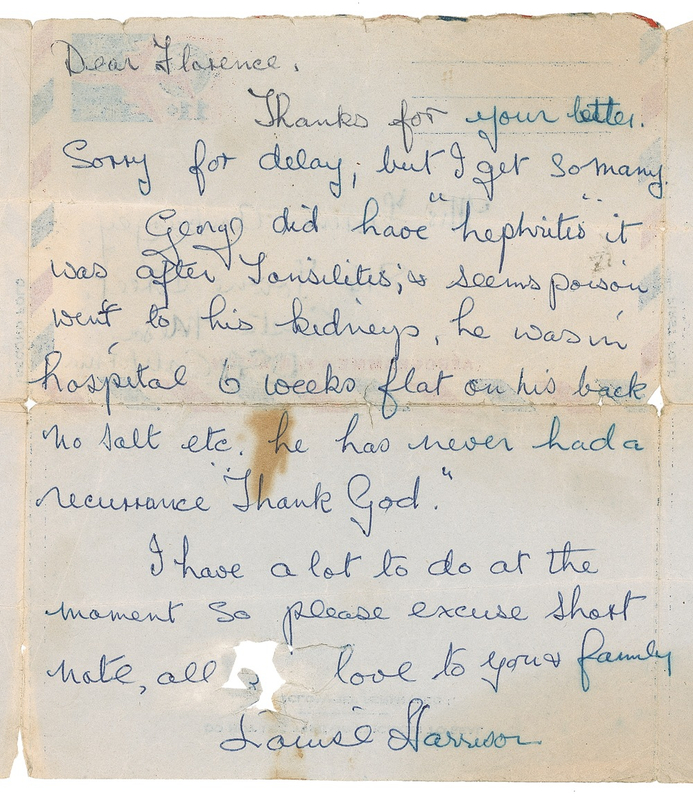 Lot 735 Beatles: Louise Harrison: A Beatle?s mother recounts an early illness: ?George did have ?hephritis? it was after Tonsillitis, & seems poison went to his kidneys?