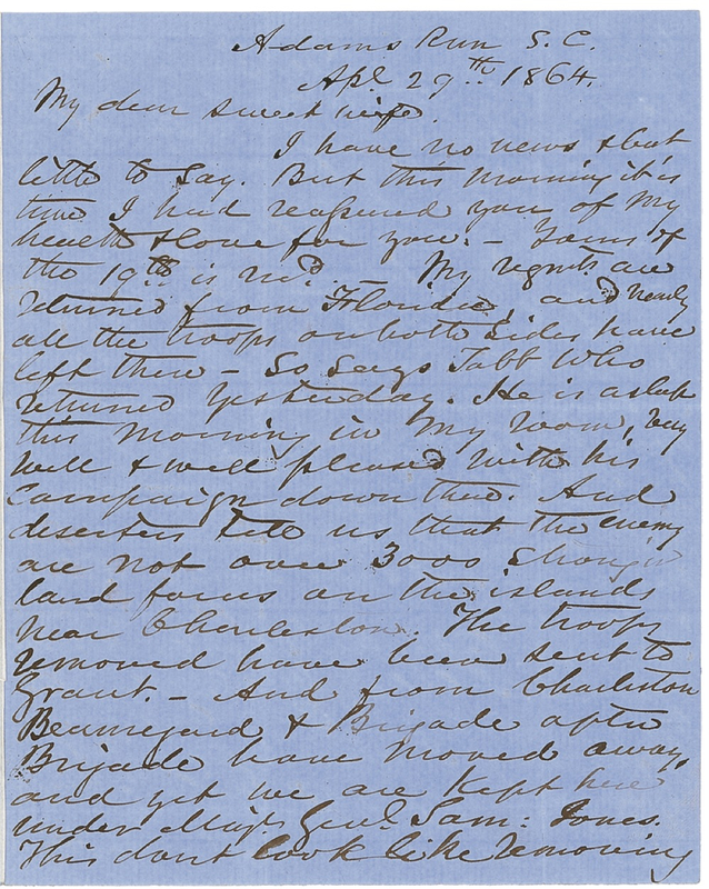 Lot 411 Henry A. Wise: ?The troops removed have been sent to Grant?And from Charleston Beauregard & Brigade after Brigade have moved away?