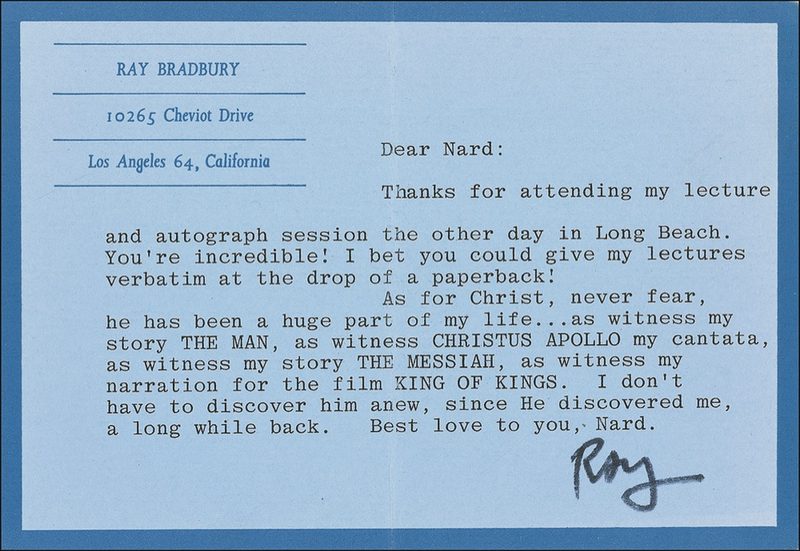 Lot 534 Ray Bradbury: ?I don?t have to discover [Christ] anew, since He discovered me, a long while back.?