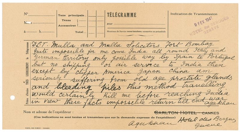 Lot 132 Aga Khan III: Health and travel woes during World War II: “Old age, prostate glands, and bleeding piles.... this method travelling would certainly kill me before reaching India”