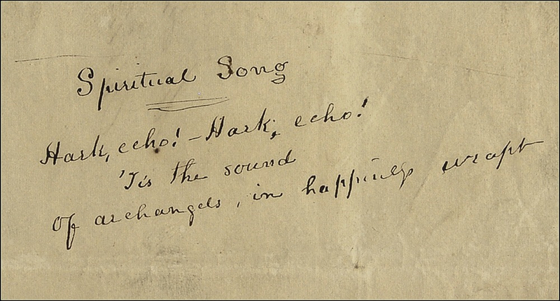Lot 619 Edgar Allan Poe: Poe?s creative mind, never at rest: ?Hark, echo!?Hark, echo! ?Tis the sound of archangels, in happiness wrapt?