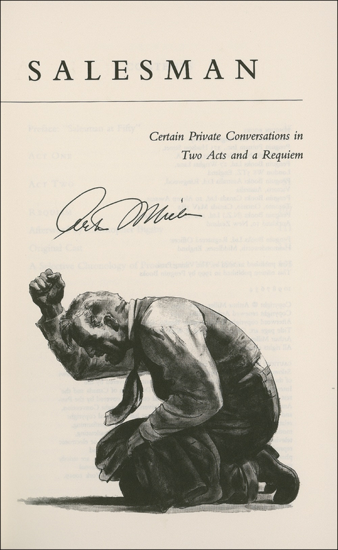 Lot 601 Arthur Miller: Signing an anniversary edition of Death of a Salesman