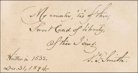 Lot #637 Samuel Francis Smith: Two line excerpt from ?My Country Tis Of Thee??along with Smith?s letter sending it for ?wise use? - Image 1