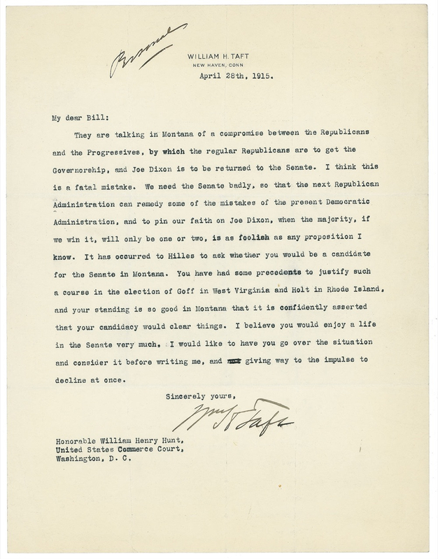 Lot 154 William H. Taft: Capitalizing on political wrangling in Montana, a GOP powerhouse looks to reunite his party “so that the next Republican Administration can remedy some mistakes of the present Democratic Administration”