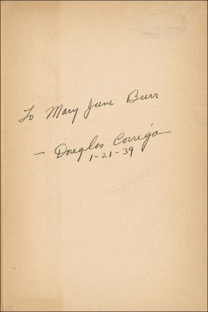 Lot #453 Douglas ?Wrong Way? Corrigan Book - Image 1