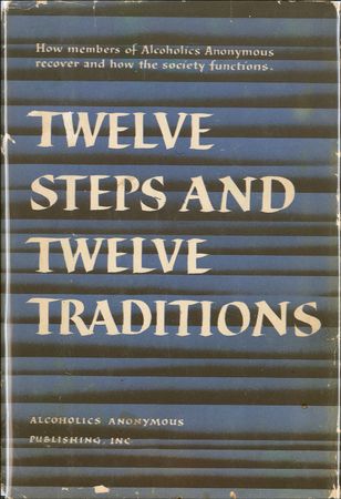 Lot #396 Bill Wilson: The Alcoholics Anonymous co-founder signs a second printing of the Twelve Steps - Image 2