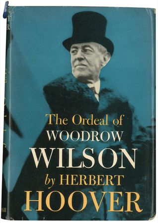 Lot #74 Herbert Hoover and Woodrow Wilson Book - Image 3