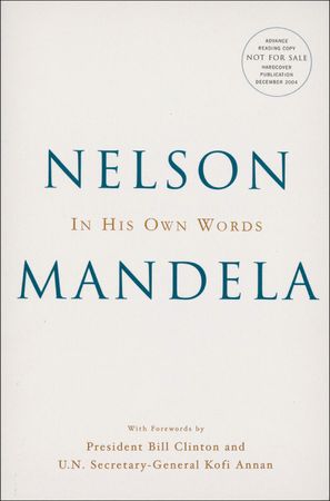 Lot #324 Nelson Mandela: Nobel Peace Prize winner signs an advanced copy of ‘His Own Words’ - Image 2