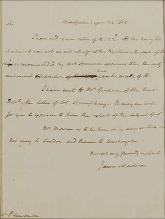 Lot #124 James Madison: Madison tends to the decommissioning of naval vessels at the end of the War of 1812 as Monroe heads for London - Image 1