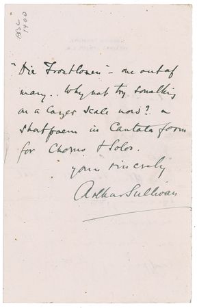 Lot #712 Arthur Sullivan: Sullivan praises a friend?s work, ?so free from banalities, and full of real musicianly feeling? - Image 2