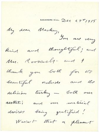 Lot #164 Theodore Roosevelt: Thanking his multi-millionaire friend for Christmas gifts which satisfied “both our aesthetic and our material desires” - Image 1