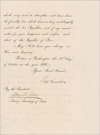 Lot #86 Benjamin Harrison: Harrison sends congratulations to the new Peruvian president ?to strengthen and draw closer the friendly ties which have so long and happily united the two Republics? - Image 2