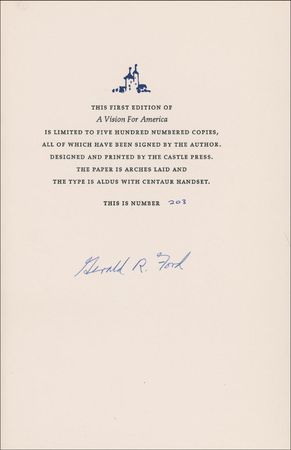 Lot #78 Gerald Ford: A scarce limited edition Lord John Press copy of Ford’s Vision for America - Image 1