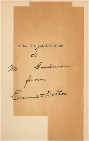 Lot #219 Emmett Dalton: Dalton signs his first person account of the Old West - Image 1