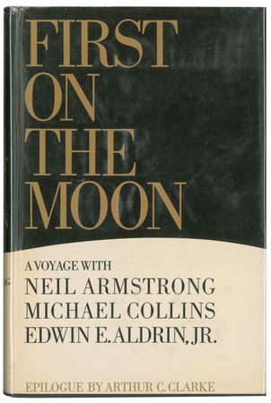 Lot #448 Apollo 11: Superlative initial printing of First On The Moon - Image 2