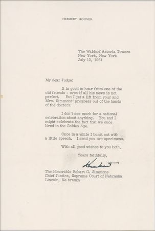 Lot #65 Herbert Hoover: ?I don?t see much for a national celebration about anything. You and I might celebrate the fact that we once lived in the Golden Age? - Image 2