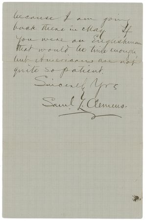 Lot #561 Samuel L. Clemens: ?If you were an Englishman that would be time enough, but Americans are not quite so patient? - Image 2