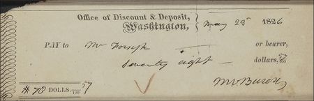 Lot #222 Martin Van Buren: Rare Van Buren check delivering payment to his future secretary of state - Image 1