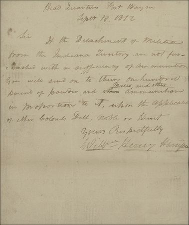 Lot #95 William Henry Harrison: During the War of 1812, Harrison responds to an Indian attack: ?If the detachment of Militia from the Indiana Territory are not furnished with a sufficiency of ammunition you will send...powder and balls? - Image 2