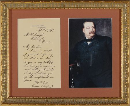 Lot #25 Grover Cleveland: “I am in receipt of your