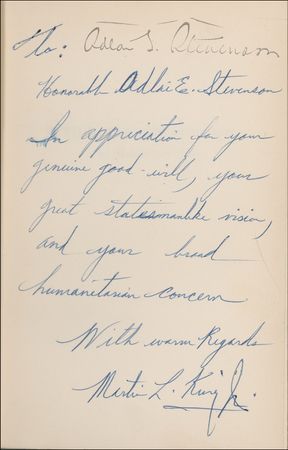 Lot #301 Martin Luther King, Jr: Dr. King warmly inscribes his 'Stride Toward Freedom' to presidential hopeful Adlai Stevenson, illuminating his 