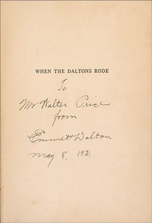 Lot #238 Emmett Dalton: Dalton signs his first person account of the Old West - Image 1