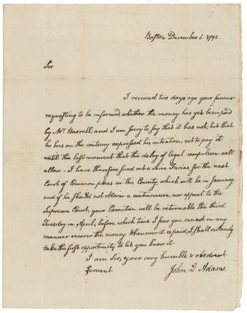 Lot #6 John Quincy Adams: He has on the contrary