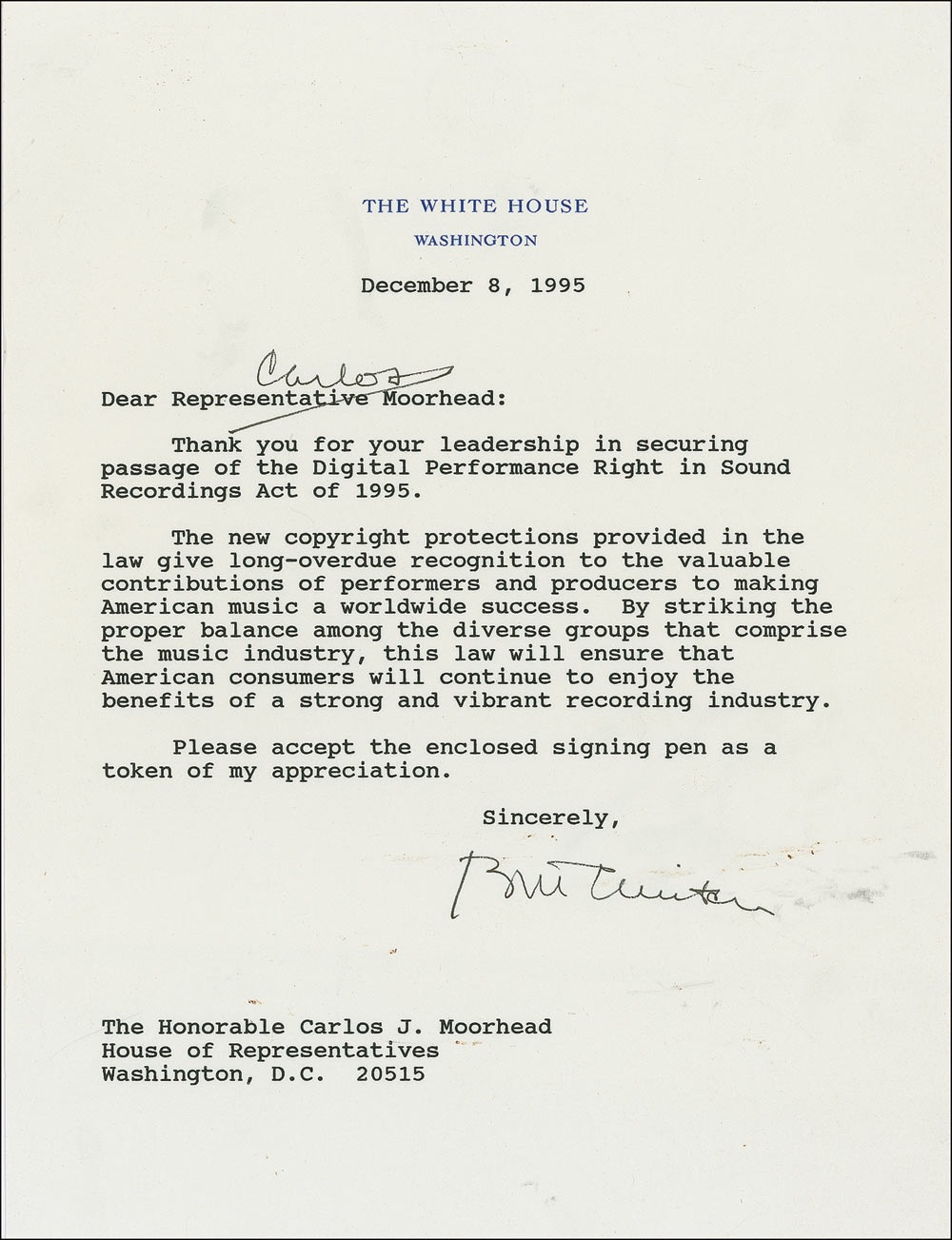 Lot 21 Bill Clinton: President Clinton sends a note of of thanks—and a signing pen—to a California congressman and supporter of digital performance legislation