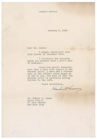 Lot #61 Herbert Hoover: “Since the public announcement that I made with regard to the decimal point…is generally moving further to the left” - Image 1