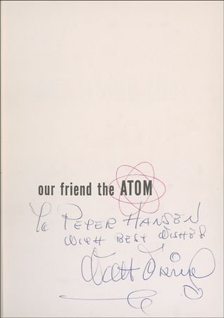 Lot #589 Walt Disney: Scarce signed copy of Our Friend the Atom - Image 1