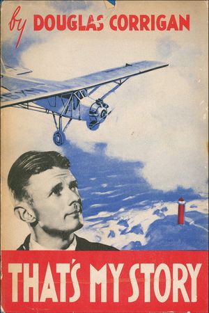 Lot #280 Douglas ‘Wrong Way’ Corrigan Book - Image 2