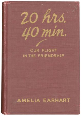 Lot #547 Amelia Earhart: Memoir of Earhart’s history-making transatlantic flight - Image 1