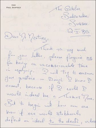 Lot #1213 Paul Scofield: Mentioning his Academy Award-winning role of Thomas More, Scofield adds “I think I admire him as much as you do and am glad that such a man was born” - Image 1