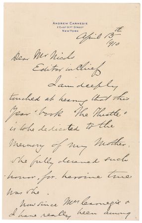Lot #183 Andrew Carnegie: Carnegie is touched by his school’s yearbook, dedicated to his late mother, who “fully deserved such honor, for heroine true was she” - Image 1