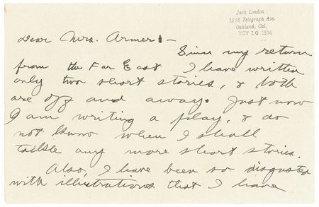 Lot #592 Jack London: The day his latest short story runs in a San Francisco newspaper, the “Call of the Wild” author reveals “I am writing a play, & do not know when I shall tackle any more short stories.” - Image 1