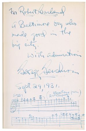 Lot #837 George Gershwin: The maestro pens a lengthy inscription to ?A Baltimore boy who made good in the big city,? and musical quote to his biography - Image 1
