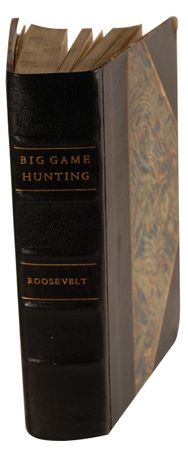 Lot #110 Theodore Roosevelt: Big Game Hunting, accented by its superb signed Rough Rider portrait - Image 2