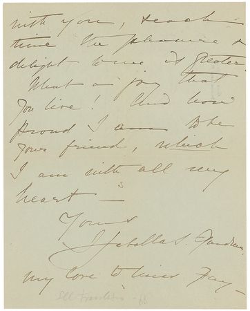 Lot #217 Isabella Stewart Gardner: “The wonder grows with you, & each time the pleasure & delight to me is greater—What a joy that you live!“ - Image 2