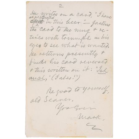 Lot #538 Samuel L. Clemens: Clemens relates a stomach-turning alcohol-related joke while in Germany: ?I have expectorated in this beer