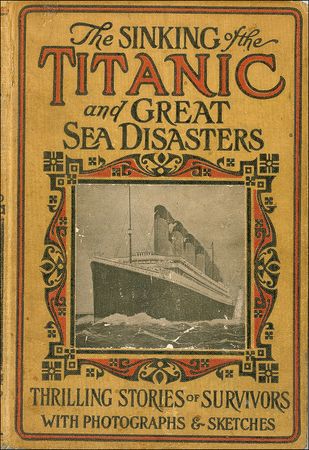 Lot #1689 Sinking of the Titanic and Great Sea Disasters - Image 1