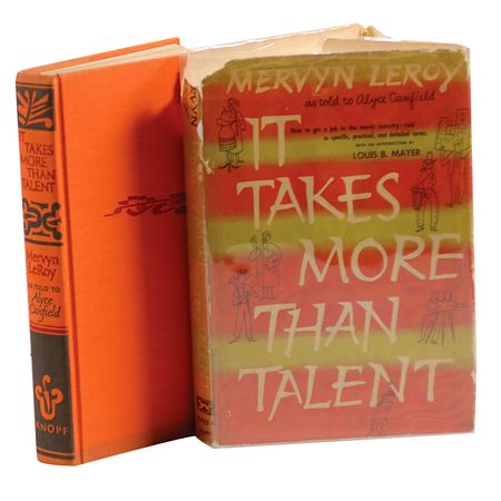 Lot #1255 Mervyn LeRoy: The illuminated producer of the Wizard of Oz and Busby Berkeley both agree that “It takes more than Talent” - Image 2