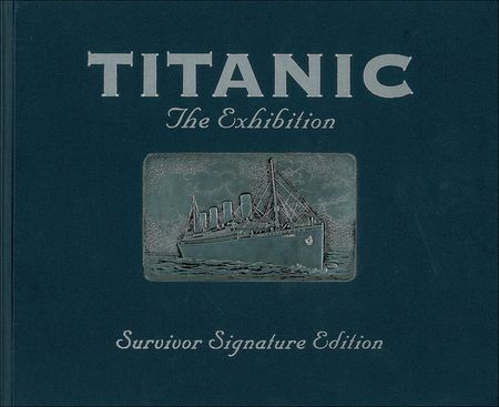 Lot #1668 Titanic: The Exhibition Book - Image 2
