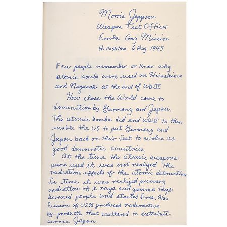 Lot #316 Enola Gay: Morris Jeppson: “The atomic bomb did end WWII to then enable the US to put Germany and Japan back on their feet to evolve as good democratic countries” - Image 1