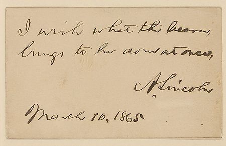 Lot #80 Abraham Lincoln: An intriguing note penned less than a month before his assassination: ?I wish what the bearer brings to be done at once? - Image 2