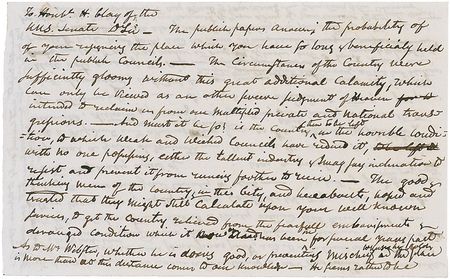 Lot #177 Henry Clay: In a blistering letter, Clay fumes about newly-elected President Harrison: ?It is unlike any prior condition of the country, since it is the first time that we have had a President disowning and disowned by both parties? - Image 3